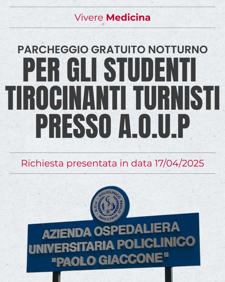 Richiesta di parcheggio gratuito notturno per studenti tirocinanti turnisti presso A.O.U.P “PaoloGiaccone”
