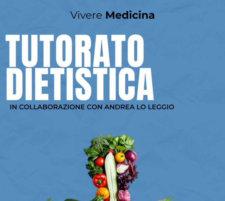 Valutazione del Paziente Sano ed impostazione di un piano alimentare personalizzato – Vivere Medicina